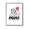 Affiche Amour Mariage Be Mine - Planetee