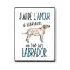 Affiche Amour à donner Labrador - Planetee