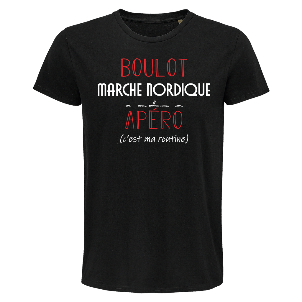 T shirt homme Marche Nordique C est ma Routine Planetee