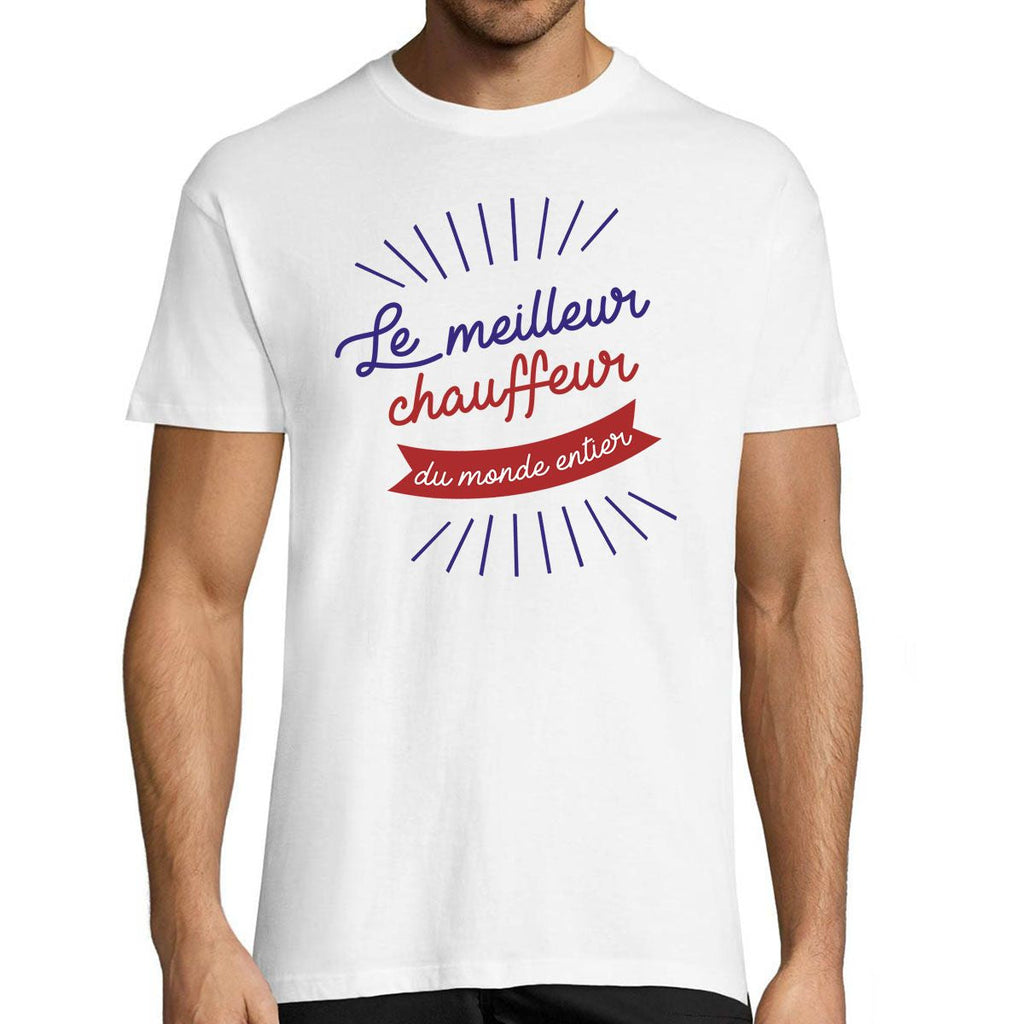 cadeau pour un chauffeur de taxi - T-shirt homme Chauffeur Le Meilleur du Monde