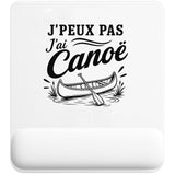 Tapis de Souris J’peux pas j’ai Canoë
