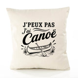 Housse de Coussin J’peux pas j’ai Canoë