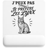 Tapis de Souris J’peux pas je préfère les Lynx