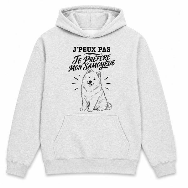Sweat à Capuche J’peux pas je préfère mon Samoyède