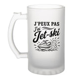 Verre à Bière J’peux pas j’ai Jet-ski