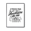 Poster J’peux pas je suis Auxiliaire de vie