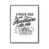 Poster J’peux pas je suis Auxiliaire de vie