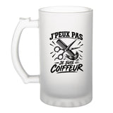 Verre à Bière J’peux pas je suis Coiffeur