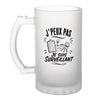 Verre à Bière J’peux pas je suis Surveillant