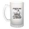 Verre à Bière J’peux pas je préfère le Whisky