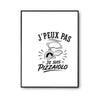 Poster J’peux pas je suis Pizzaiolo