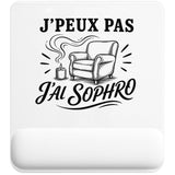 Tapis de Souris J’peux pas j’ai Sophro