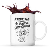 Mug J’peux pas je préfère mon Caniche