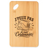 Planche à Découper J’peux pas je suis Cordonnier