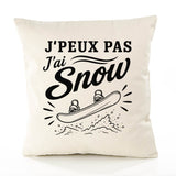 Housse de Coussin J’peux pas j’ai Snow