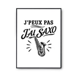 Poster J’peux pas j’ai Saxo