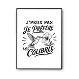 Poster J’peux pas je préfère les Colibris