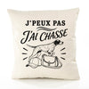 Housse de Coussin J’peux pas j’ai Chasse