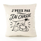 Housse de Coussin J’peux pas j’ai Chasse