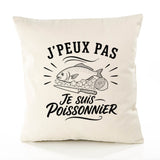 Housse de Coussin J’peux pas je suis Poissonnier