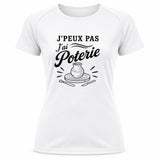 T-shirt de Sport Femme J’peux pas j’ai Poterie
