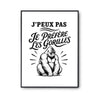 Poster J’peux pas je préfère les Gorilles