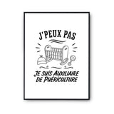 Poster J’peux pas je suis Auxiliaire de puériculture