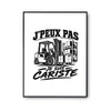 Poster J’peux pas je suis Cariste