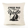 Housse de Coussin J’peux pas j’ai Voile