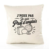 Housse de Coussin J’peux pas je suis Prof d’anglais