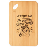 Planche à Découper J’peux pas je préfère mon Colley