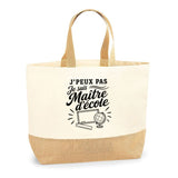 Sac J’peux pas je suis Maître d’école