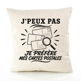 Housse de Coussin J’peux pas je préfère mes Cartes postales