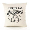 Housse de Coussin J’peux pas j’ai Soldes
