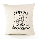 Housse de Coussin J’peux pas je suis Garde forestier