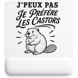 Tapis de Souris J’peux pas je préfère les Castors