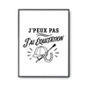 Poster J’peux pas j’ai Équitation
