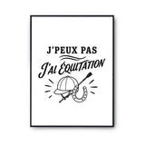 Poster J’peux pas j’ai Équitation