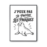 Poster J’peux pas je préfère les Phoques