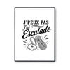 Poster J’peux pas j’ai Escalade