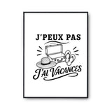 Poster J’peux pas j’ai Vacances