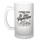 Verre à Bière J’peux pas je suis Vigneron