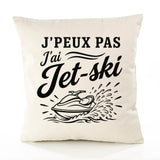 Housse de Coussin J’peux pas j’ai Jet-ski
