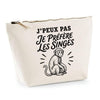 Trousse Beige J’peux pas je préfère les Singes