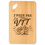 Planche à Découper J’peux pas j’ai VTT