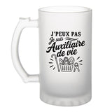 Verre à Bière J’peux pas je suis Auxiliaire de vie
