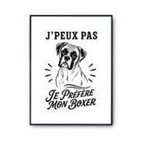 Poster J’peux pas je préfère mon Boxer