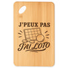 Planche à Découper J’peux pas j’ai Loto