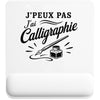 Tapis de Souris J’peux pas j’ai Calligraphie