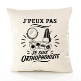 Housse de Coussin J’peux pas je suis Orthophoniste